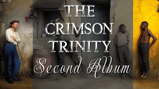 THE CRIMSON TRINITY #2 (full album) Moonchild and Epitath tribute