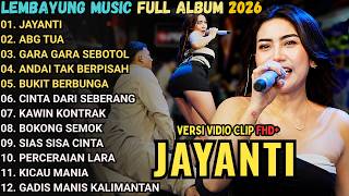 Download lagu JAYANTI - ABG TUA - SHINTA GHISUL - LEMBAYUNG MUSIC FULL ALBUM TERBARU 2026 mp3