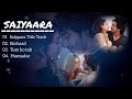 SAIYAARA ALL MOVIES SONGS Jukebox Motivation SSC Song Jukebox Yrf Lovesong Love Music