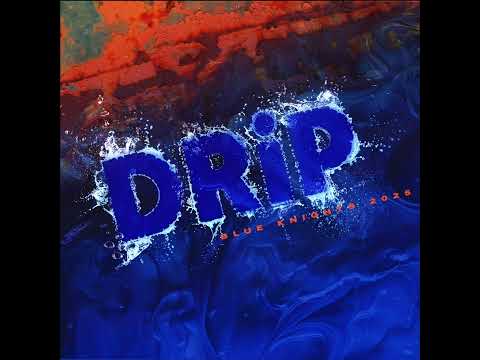 Blue Knights 2025 "DRiP" - High Quality Audio Recording