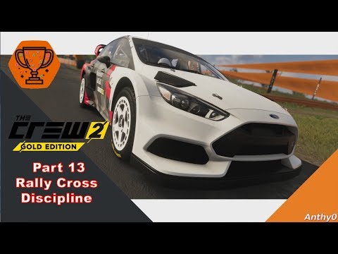 The Crew 2 - Part 13 - Rally Cross Discipline