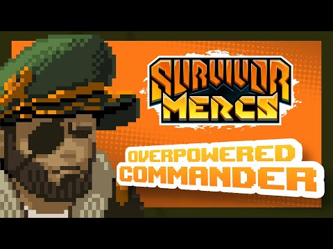 OVERPOWERED COMMANDER! - Survivor Mercs Tips and Tricks