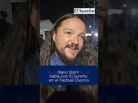 Nano Stern en el Festival Osorno - El Sureño