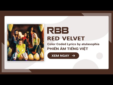 [Phiên âm Tiếng Việt] RBB (Really Bad Boy) – Red Velvet