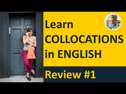 COLLOCATIONS in ENGLISH: Review #1 (20 Common Collocations)