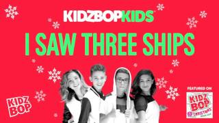 KIDZ BOP Kids - I Saw Three Ships (Christmas Wish List)