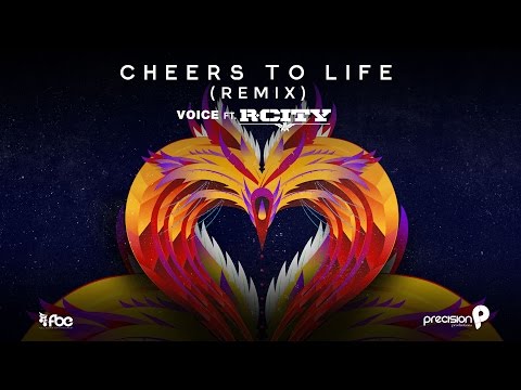 Cheers To Life (Remix) (Official Audio) | Voice ft. R.City