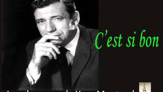 Yves Montand - C&#39;est si bon