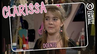 Doente | Clarissa