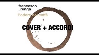 L&#39;odore del caffè - Francesco Renga