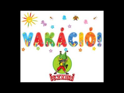 Iszkiri zenekar - Vakáció - gyerekdalok, gyerekzene
