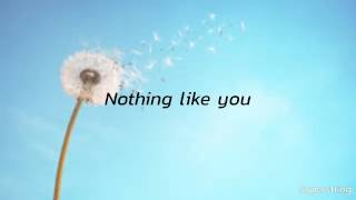 Nothin&#39; Like You Dan+Shay Lyrics