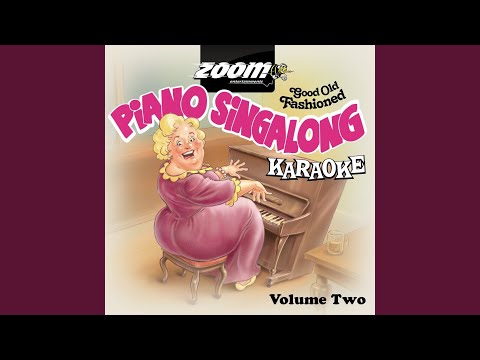 The Sun Has Got His Hat On [Karaoke Version] (Piano Singalong Style)