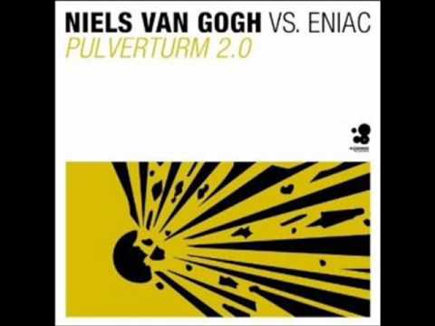 niels von gogh vs eniac-pulverturm(eric smac and thomas gold remix)
