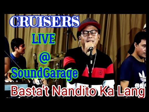 Basta't Nandito Ka Lang/CRUISERS BOHOL BAND/LIVE @ SoundGarage Studio/JOHN REY FUERTES/Johnjim tv