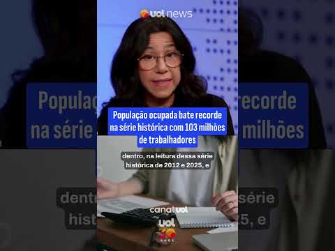 População ocupada bate recorde na série histórica com 103 milhões de trabalhadores
