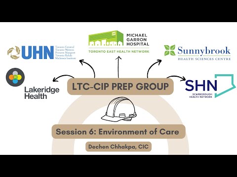 LTC CIP Session 6: Environment of Care