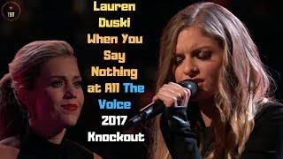 Lauren Duski When You Say Nothing at All The Voice 2017 Knockout