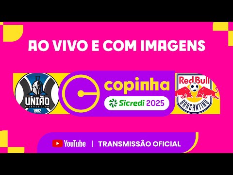 União Carmolandense x Red Bull Bragantino