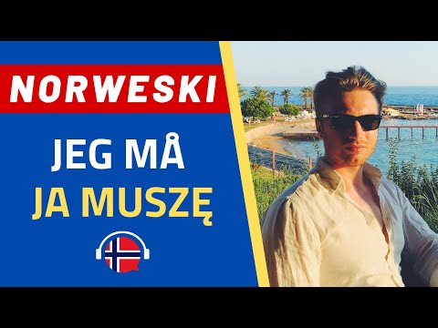 🇳🇴Język norweski: Jeg må - Ja muszę | www.dogadajsie.com