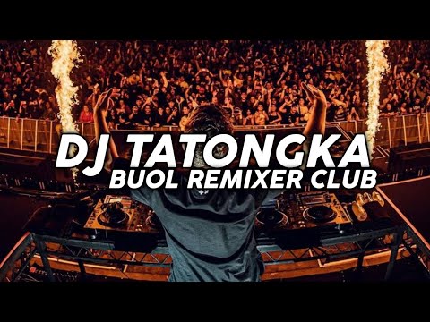 DJ TATONGKA DISTAN VIRAL TIKTOK (BUOL REMIXER CLUB) 2024
