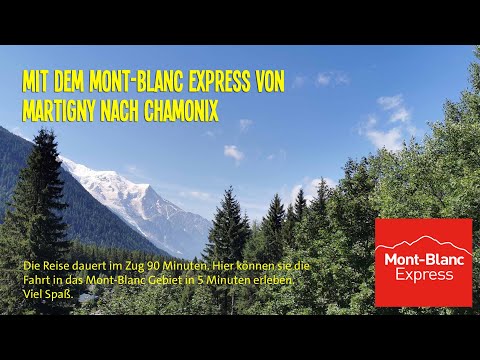 Mont Blanc Express Martigny Chamonix 2024