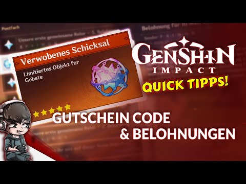 , title : 'Gutschein-Code & Belohnungen - GENSHIN IMPACT QUICK TIPPS - Guide Deutsch'
