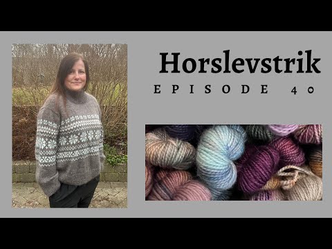 Horslevstrik episode 40 - Harriet sweater og Julekaktus