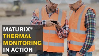 How Maturix Sensors Improved Thermal Monitoring on the Jobsite