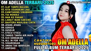 Download lagu ILAT TANPO BALUNG - Cantika Nuswantoro - KAWITANING SINAWANG - ADELLA FULL ALBUM TERBARU 2025 mp3 Download lagu ILAT TANPO BALUNG - Cantika Nuswantoro - KAWITANING SINAWANG - ADELLA FULL ALBUM TERBARU 2025 mp3