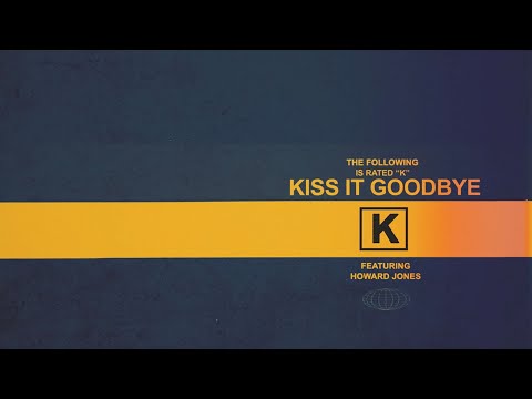 Video thumbnail for Kiss It Goodbye