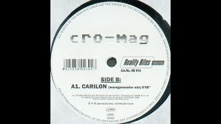 Cro-Mag - Carilon (Wavegenerator Mix) (2000)