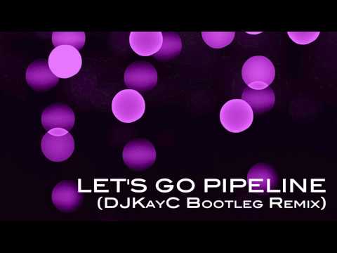Let's Go Pipeline (DJKayC Bootleg) - Ne-Yo vs Dannic