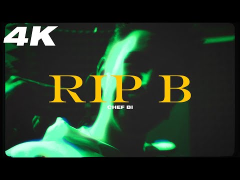 Chef Bi - R.I.P B (Official Video)