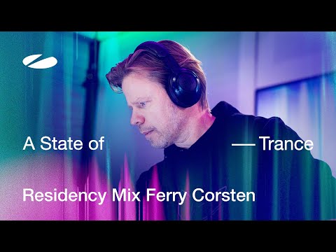 Ferry Corsten - A State of Trance Episode 1245 Residency Mix