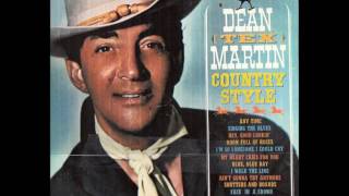 Dean Martin - It's 1200 Miles From Palm Springs to Texas