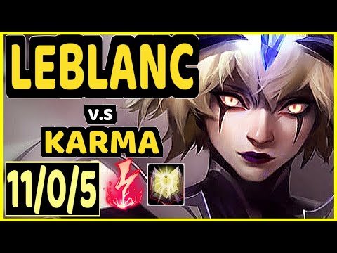 ABBEDAGGE (LEBLANC) vs KARMA - 11/0/5 KDA MID CHALLENGER GAMEPLAY - EUW