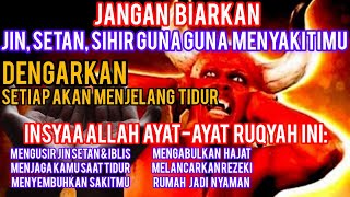 Download lagu BACAAN 4YATUL RUQYAH M3RDU AYAT RUQYAH PENGUSIR JIN SETAN, AYAT RUQYAH PEMBUKA PINTU REZEKI & JODOH mp3