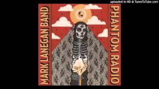 Mark Lanegan Band - Harvest Home