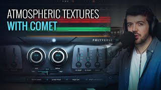 Video thumbnail for EASY Atmospheric Pads | Comet Reverb Sound Design by Polyverse Music