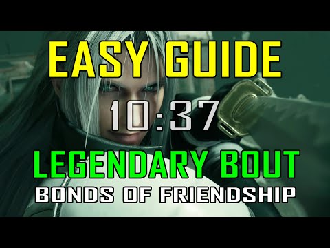 Final Fantasy 7 Rebirth - EASY WAY to defeat LEGENDARY BOUT: BONDS OF FRIENDSHIP