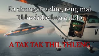 TU TE THILTIH NGE NI TA ANG ?