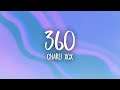 Charli Xcx 360 Lyrics