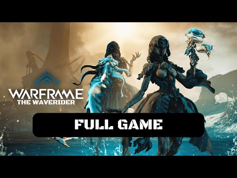 Warframe: The Waverider Full Game Walkthrough Gameplay (No Commentary & Subtitles)