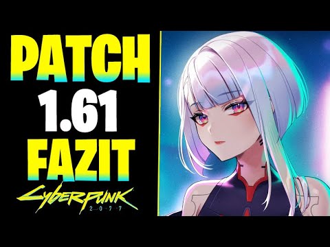 Cyberpunk 2077 UPDATE: Patch 1.61 Test - GEILES Grafik Update für Konsole, Neue Features & Bug Fixes