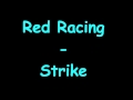 Red Racing - Strike (Fotball Music) 
