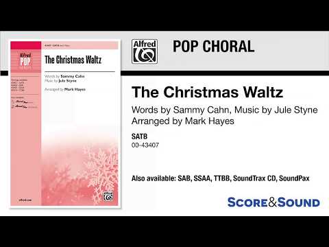 The Christmas Waltz, arr. Mark Hayes – Score & Sound