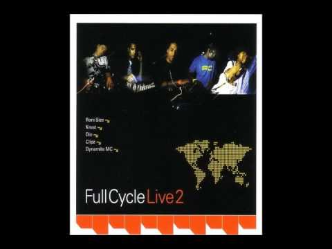 Roni Size Dj Krust Dj Die Clipz Dynamite Mc Full Cycle Live 2 (2005)