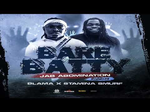 Blama X Stamina Smurf - Bare Batty | VincySoca2022