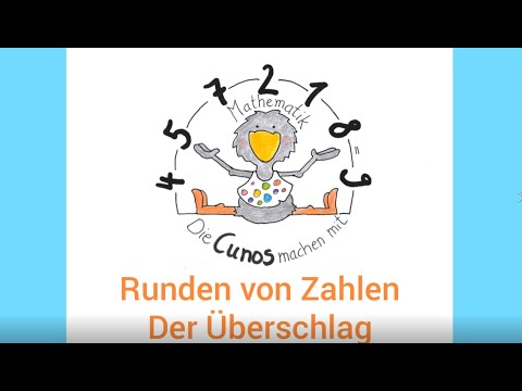 Runden und Rechnen mit Überschlag - Lernen mit Cuno